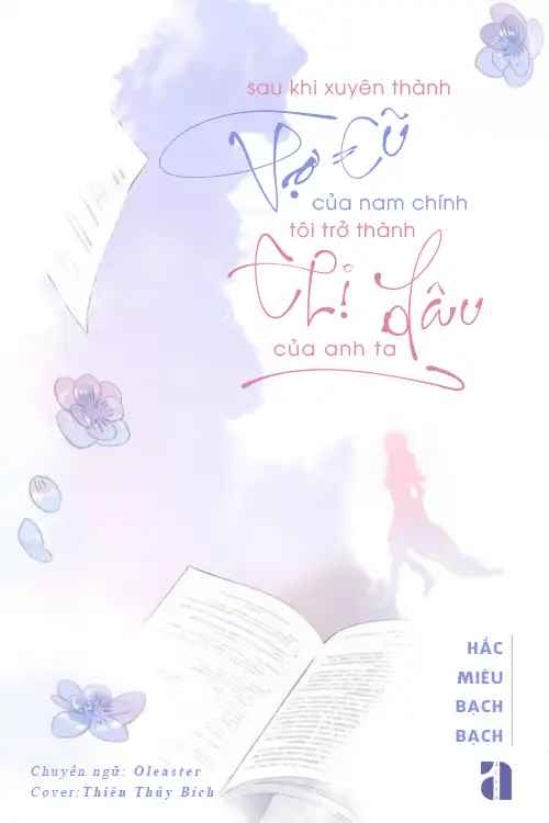 sau-khi-xuyen-thanh-vo-cu-cua-nam-chinh-toi-tro-thanh-chi-dau-cua-anh-ta