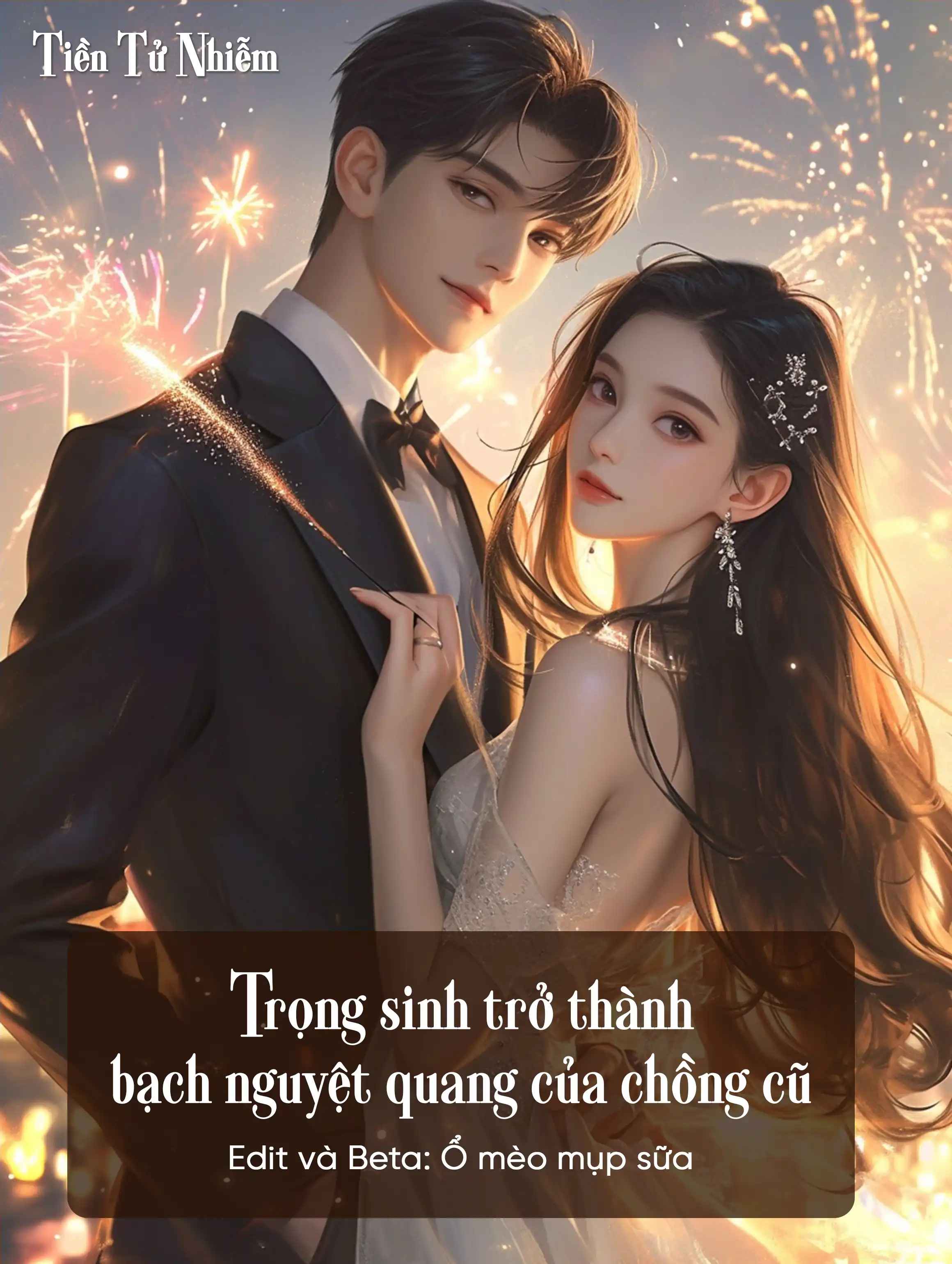 trong-sinh-tro-thanh-bach-nguyet-quang-cua-chong-cu