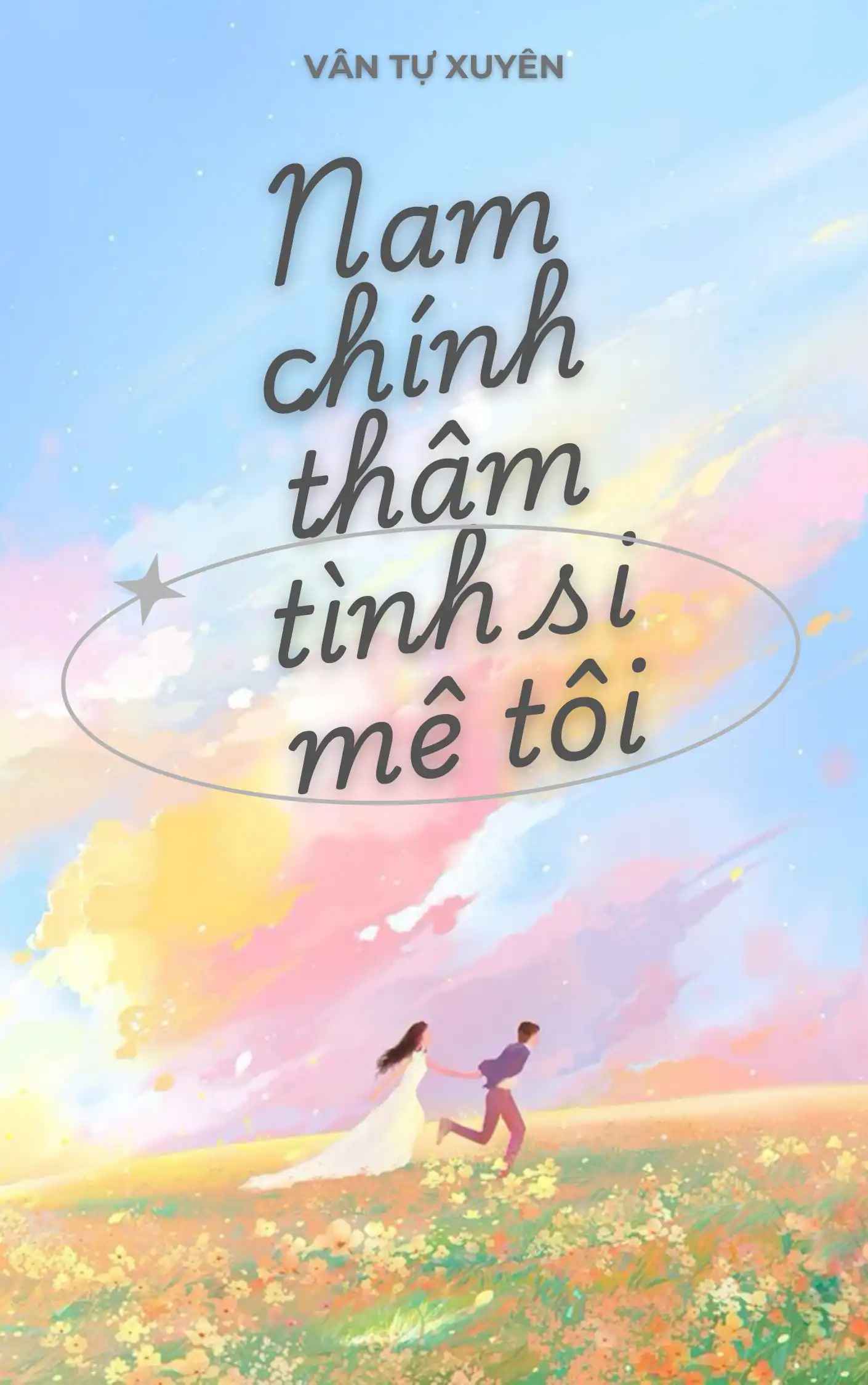 xuyen-nhanh-nam-chinh-tham-tinh-deu-si-me-toi