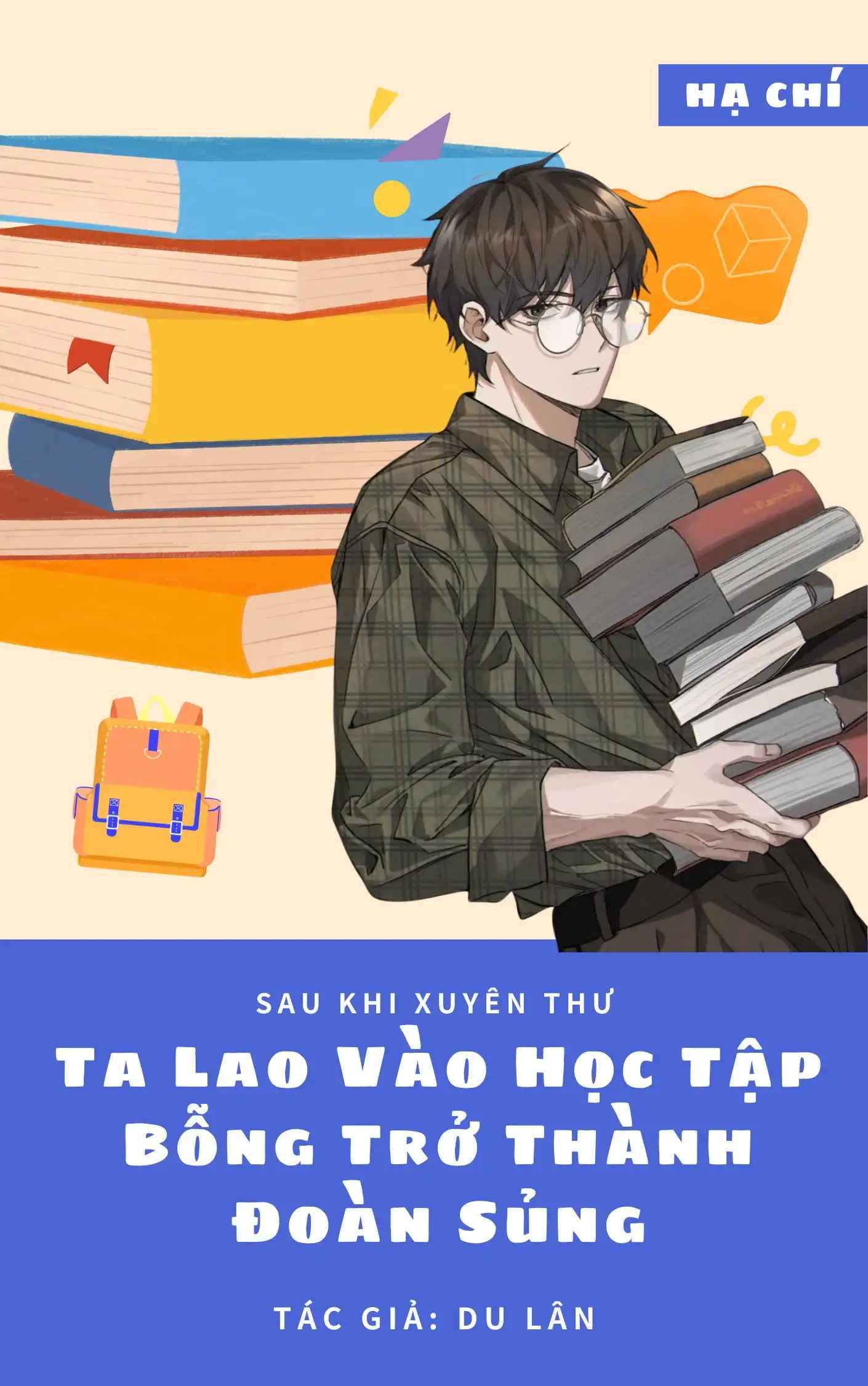 sau-khi-xuyen-thu-ta-lao-vao-hoc-tap-bong-tro-thanh-doan-sung