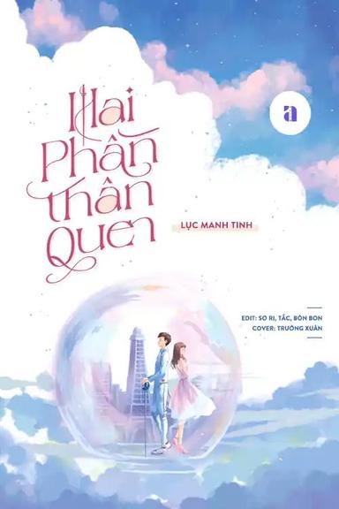 hai-phan-than-quen
