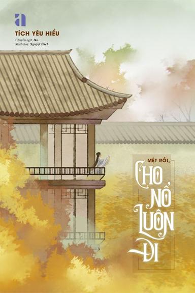 met-roi-cho-no-luon-di