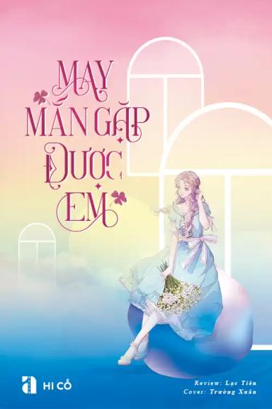 may-man-gap-duoc-em