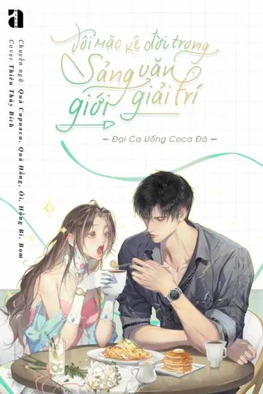 toi-mac-ke-doi-trong-sang-van-gioi-giai-tri