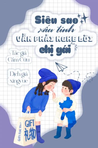 sieu-sao-xau-tinh-van-phai-nghe-loi-chi-gai