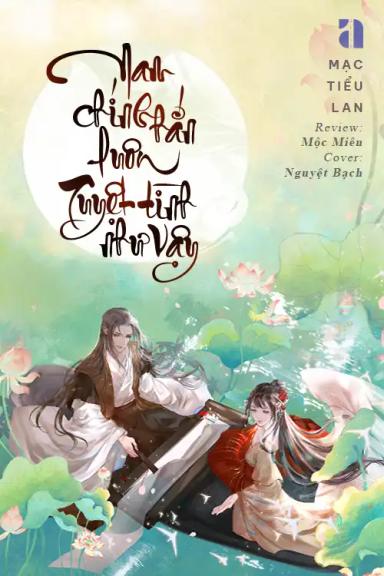 nam-chinh-han-luon-tuyet-tinh-nhu-vay