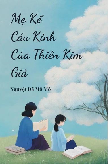 me-ke-cau-kinh-cua-thien-kim-gia