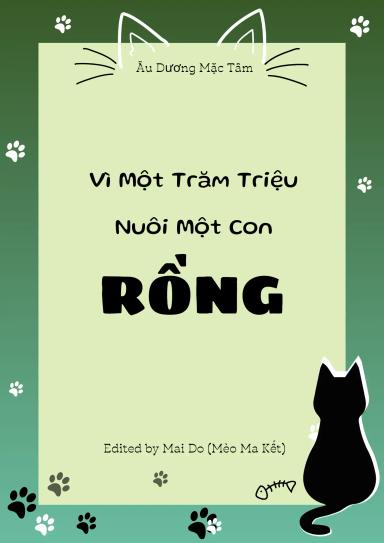 vi-mot-tram-trieu-nuoi-mot-con-rong