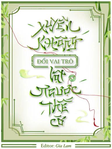xuyen-khong-doi-vai-tro-lat-nguoc-the-co