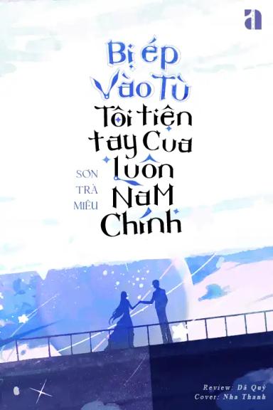 bi-ep-vao-t-u-toi-tien-tay-cua-luon-nam-chinh
