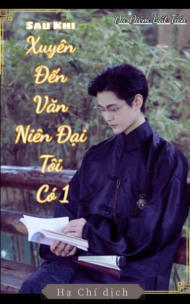 sau-khi-xuyen-den-van-nien-dai-toi-co-chong