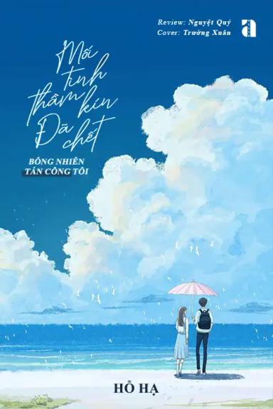 moi-tinh-tham-kin-da-c-het-bong-nhien-tan-cong-toi