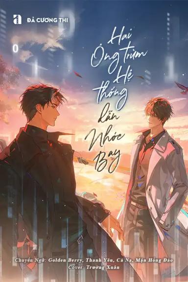 hai-ong-trum-he-thong-dan-nhoc-bay