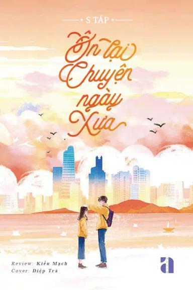 on-lai-chuyen-ngay-xua